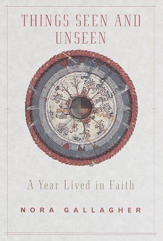 things seen and unseen a year lived in faith Epub