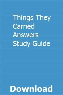 things they carried study guide with answers Kindle Editon
