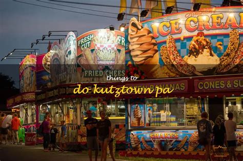 things to do in kutztown pa
