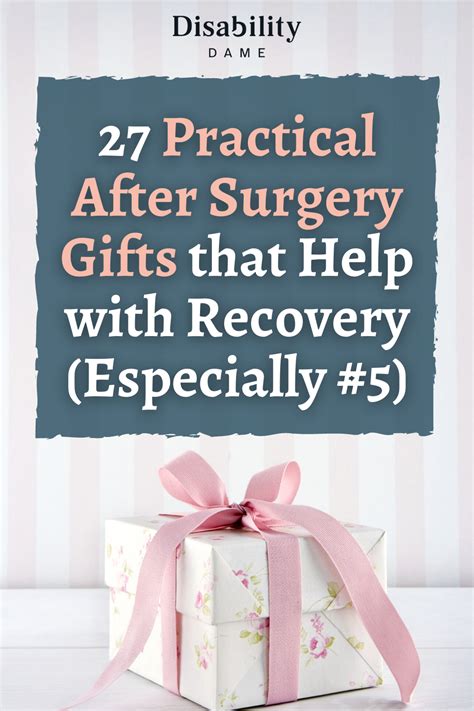 things to get someone after surgery