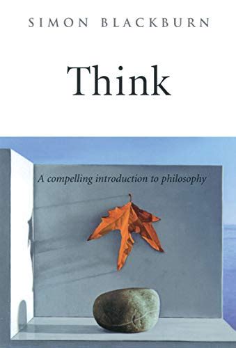 think a compelling introduction to philosophy Kindle Editon