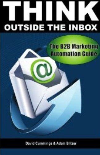 think outside the inbox the b2b marketing automation guide Kindle Editon