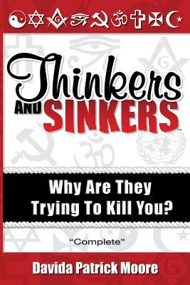 thinkers and sinkers why are they trying to kill you? Reader