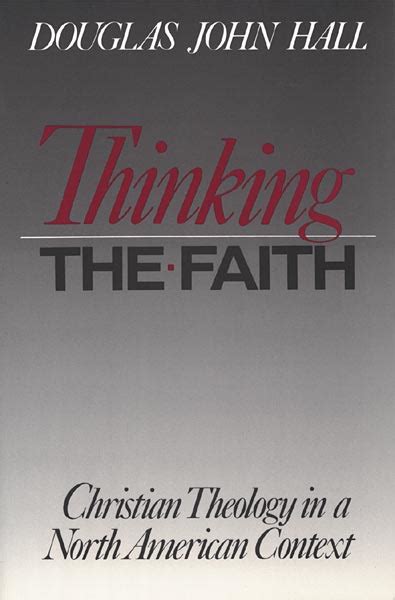 thinking the faith christian theology in a north american context Epub