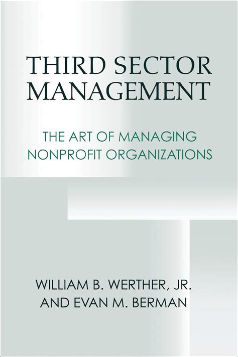 third sector management the art of managing nonprofit organizations Kindle Editon