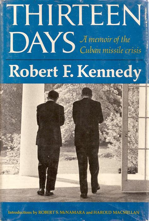 thirteen days a memoir of the cuban missile crisis Kindle Editon