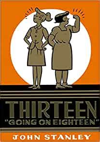 thirteen going on eighteen the john stanley library Doc