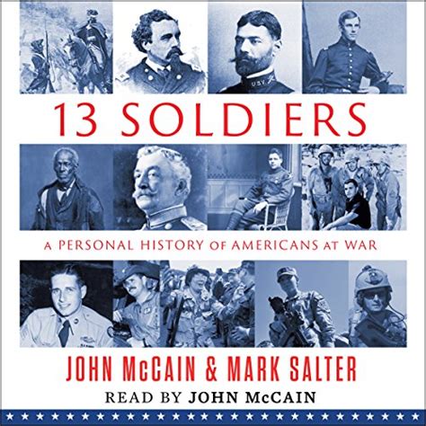 thirteen soldiers a personal history of americans at war Doc