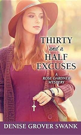 thirty and a half excuses rose gardner mystery Doc