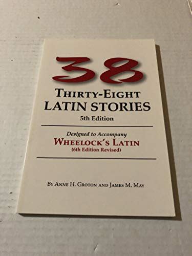 thirty eight latin stories thirty eight latin stories Kindle Editon