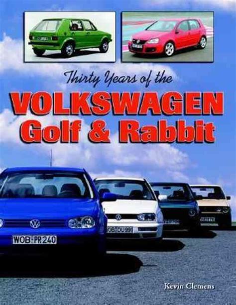 thirty years of the volkswagen golf and rabbit PDF