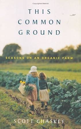 this common ground seasons on an organic farm Reader