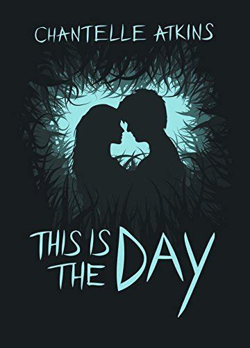 this day chantelle atkins Kindle Editon