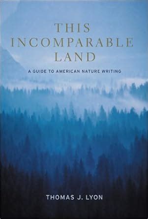 this incomparable land a guide to american nature Doc