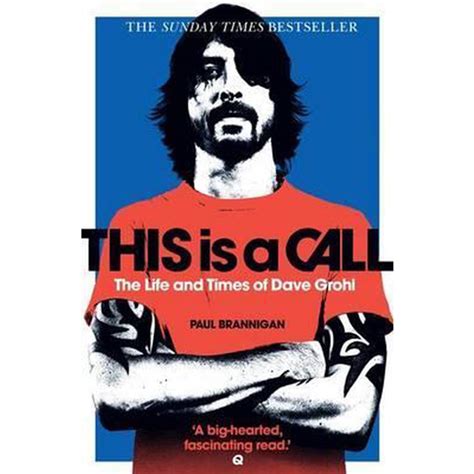 this is a call the life and times of dave grohl Kindle Editon