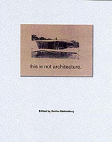 this is not architecture media constructions PDF