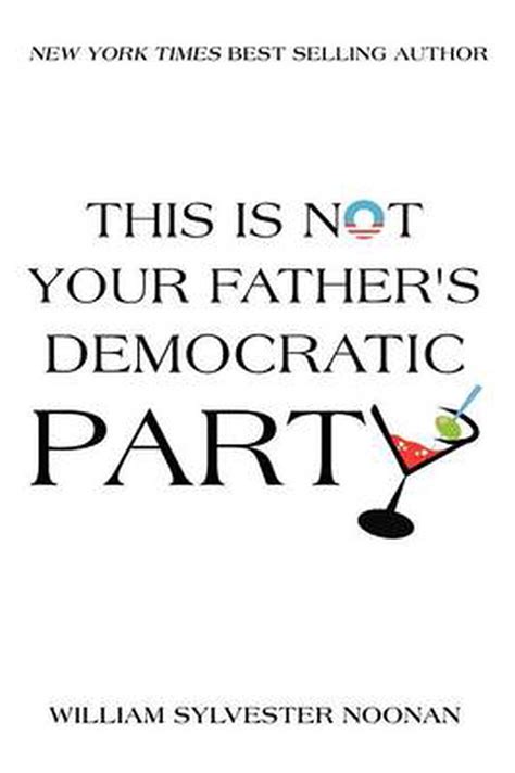 this is not your fathers democratic party Doc