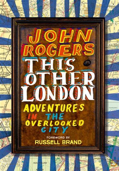 this other london adventures in the overlooked city Epub