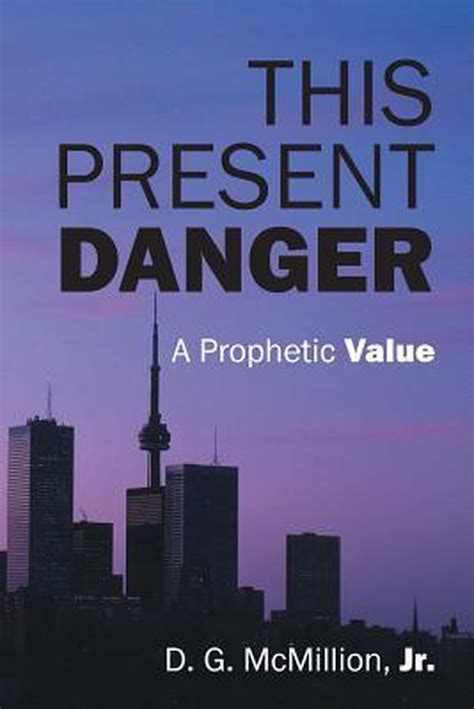 this present danger a prophetic value Kindle Editon