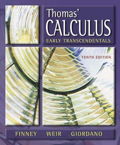 thomas calculus early transcendentals 10th edition Kindle Editon