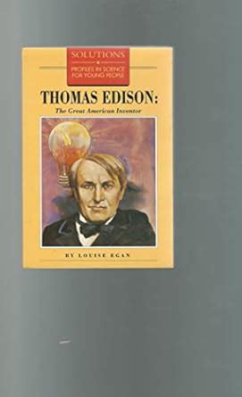 thomas edison the great american inventor solutions series Kindle Editon