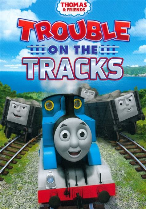 thomas friends trouble on the tracks