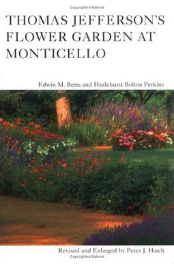 thomas jeffersons flower garden at monticello 3rd ed Epub