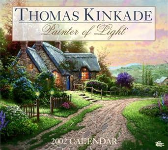 thomas kinkade painter of light 2002 wall calendar PDF