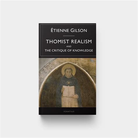 thomist realism and the critique of knowledge Kindle Editon