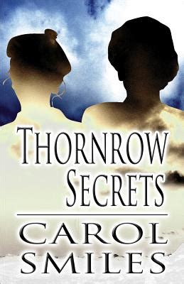 thornrow secrets literary carol smiles Doc