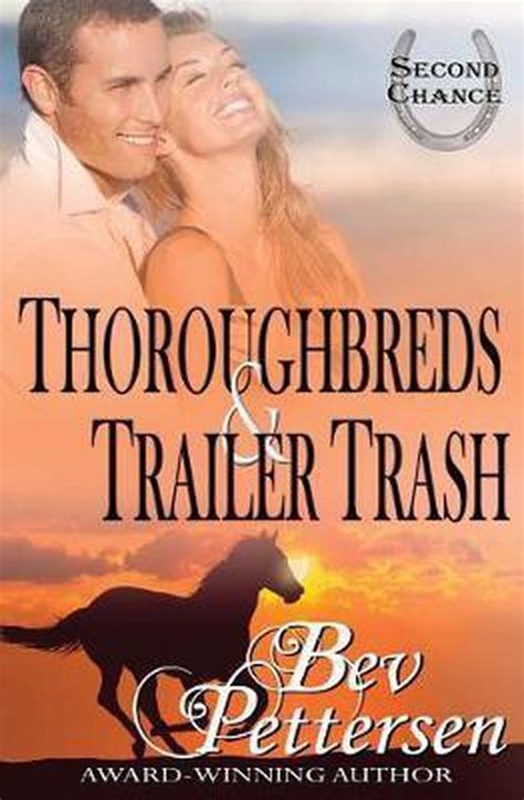 thoroughbreds and trailer trash Reader