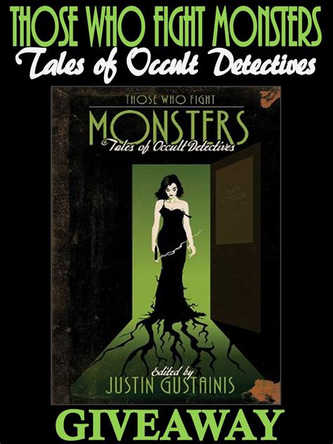 those who fight monsters tales of occult detectives Reader