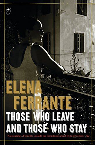 those who leave and those who stay neapolitan novels book three Reader