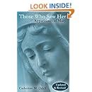 those who saw her revised and updated apparitions of mary Kindle Editon