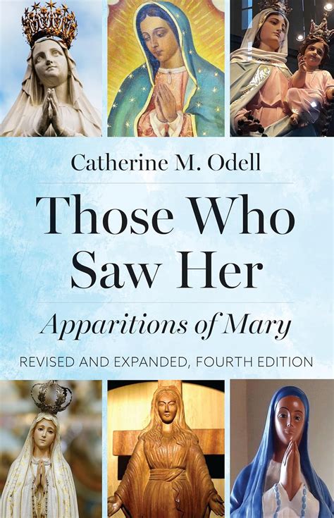 those who saw her revised apparitions of mary Kindle Editon