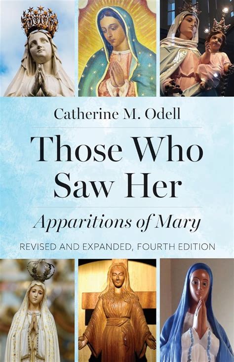 those who saw her revised apparitions of mary Kindle Editon