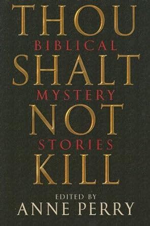 thou shalt not kill biblical mystery stories Kindle Editon