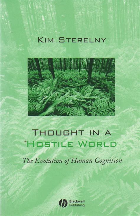 thought in a hostile world the evolution of human cognition Kindle Editon