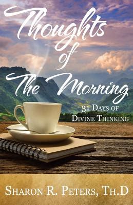 thoughts morning days divine thinking Doc