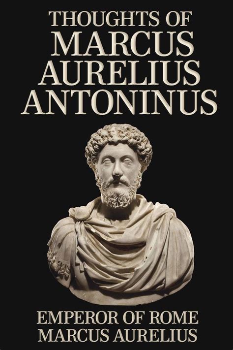 thoughts of marcus aurelius antoninus Reader