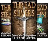 thread slivers golden threads trilogy book one Reader