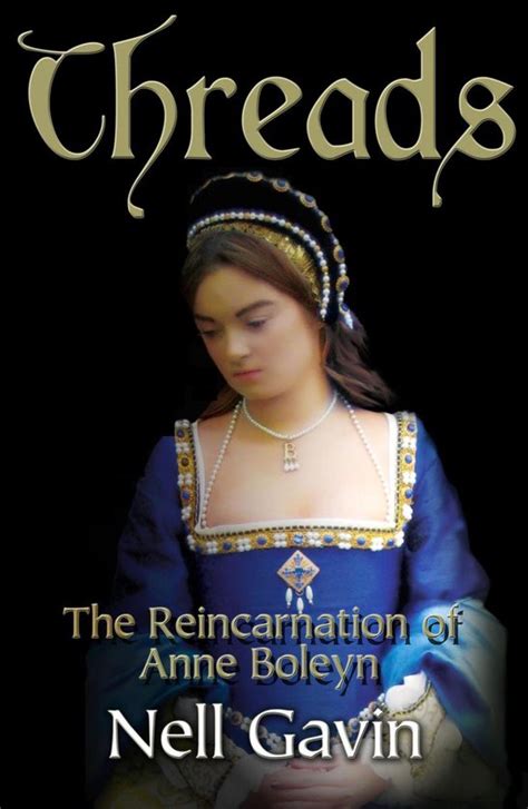 threads the reincarnation of anne boleyn Doc