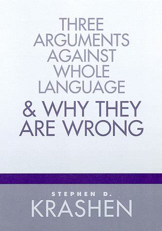 three arguments against whole language and why they are wrong Reader