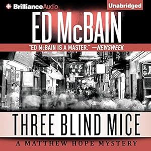 three blind mice the longawaited return of matthew hope a novel Doc