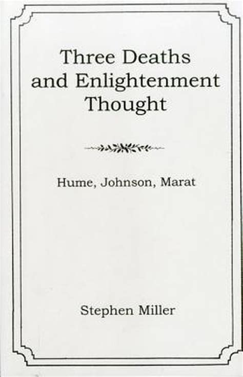 three deaths and enlightenment thought hume johnson marat PDF