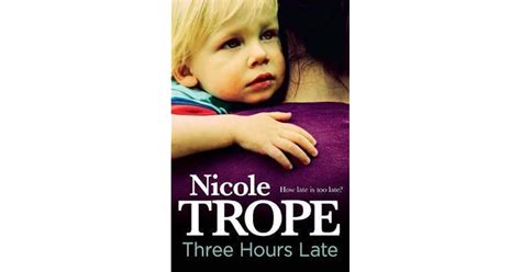 three hours late nicole trope Reader