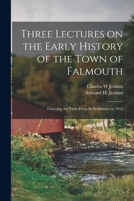 three lectures early history falmouth Kindle Editon
