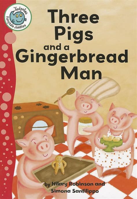 three pigs and a gingerbread man tadpoles fairytale jumbles Reader