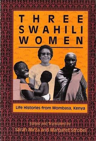 three swahili women life histories from mombasa kenya Doc