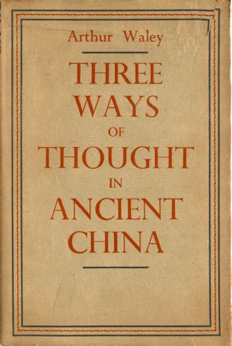 three ways of thought in ancient china Kindle Editon